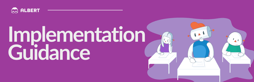 [Administrator] Implementation Guidance | Albert
