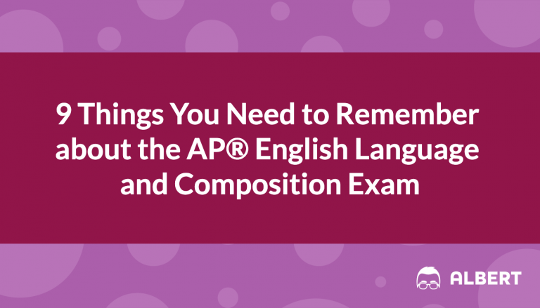 9_things_you_need_to_remember_about_the_ap_english_language_and_composition_exam