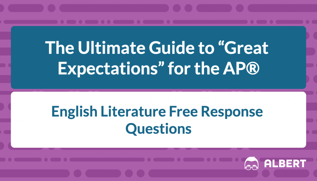 the_ultimate_guide_to_great_expectations_for_the_AP® English literature exam