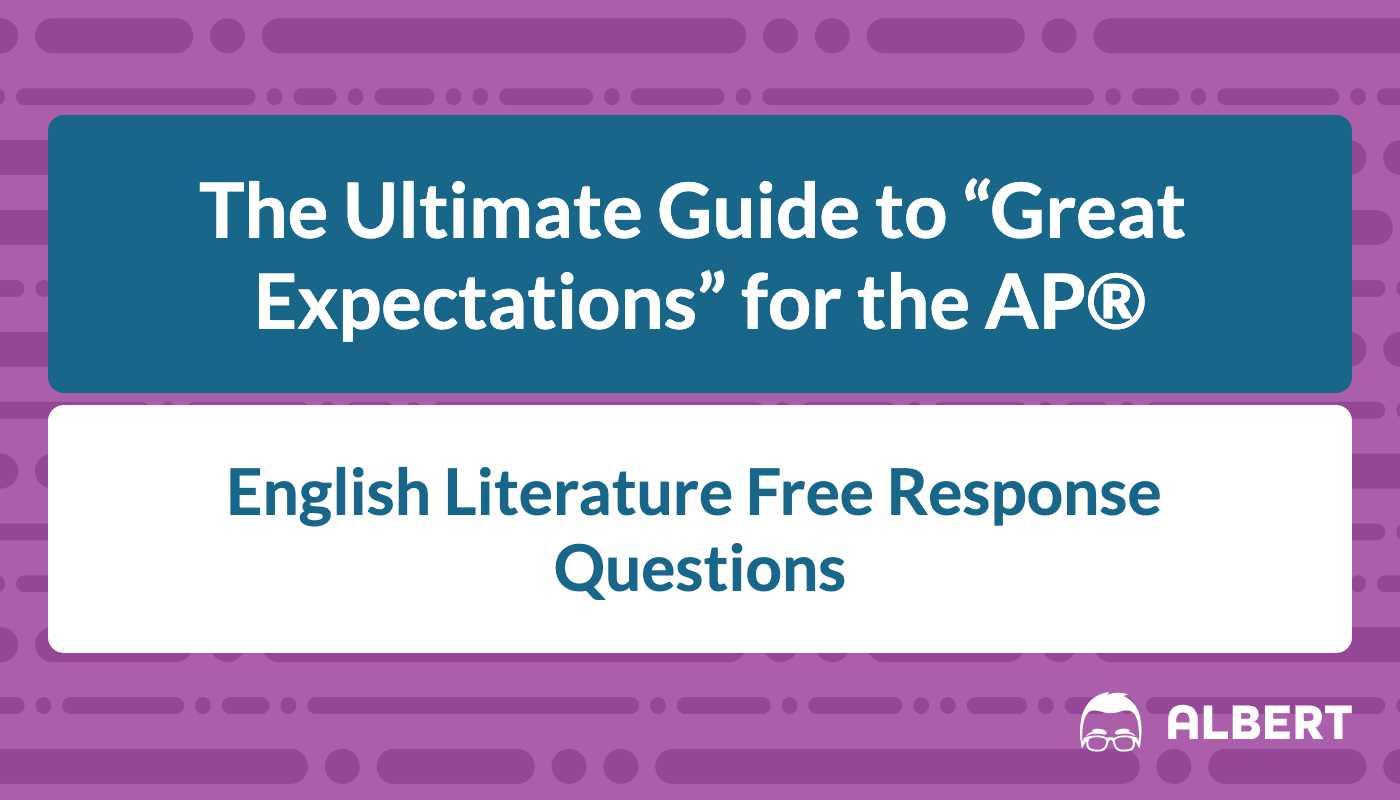 the_ultimate_guide_to_great_expectations_for_the_AP® English literature exam