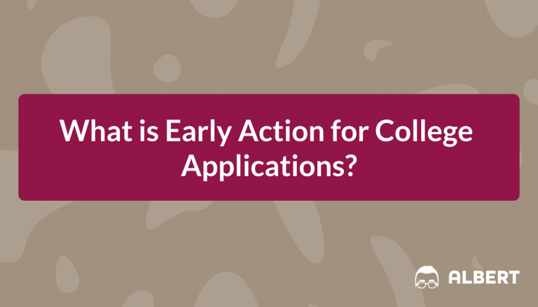 What is Early Action for College Applications?