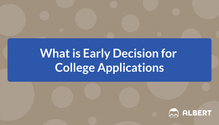 What is Early Decision for College Applications