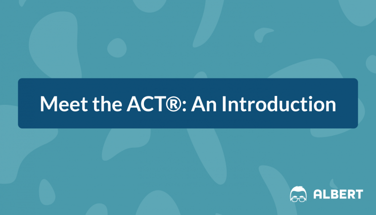 Meet the ACT: An Introduction