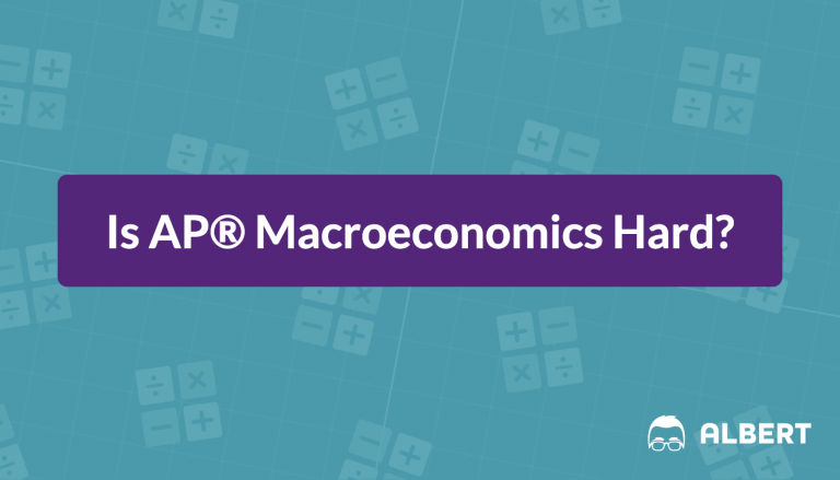 Is AP® Macroeconomics Hard?