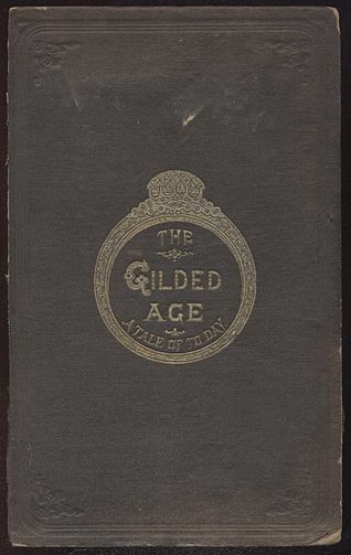 The Gilded Age by Mark Twain - APUSH