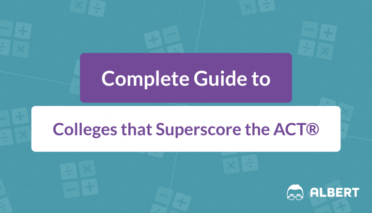 Complete Guide to Colleges that Superscore the ACT