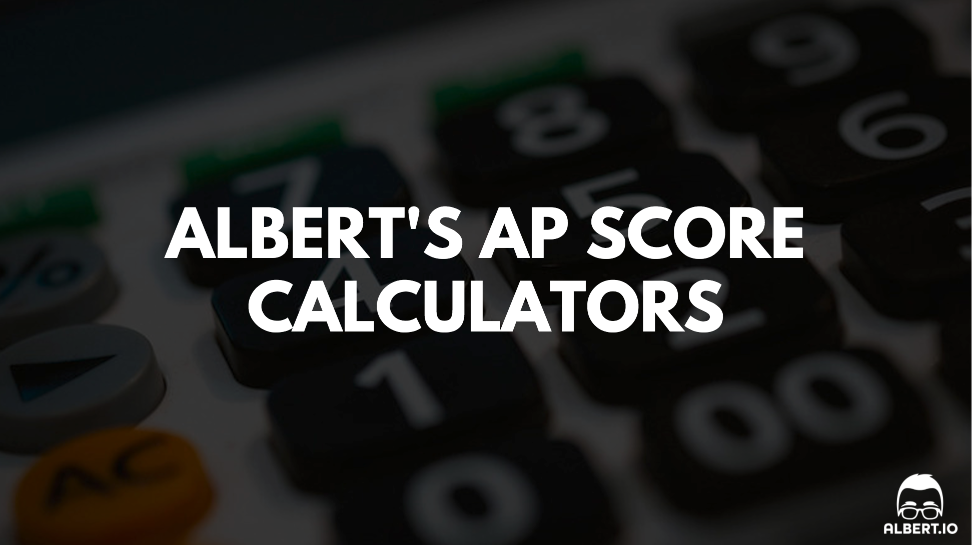 The Best AP® Score Calculators for 2024 Albert Resources