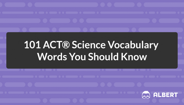 101 ACT Science Vocabulary Words You Should Know