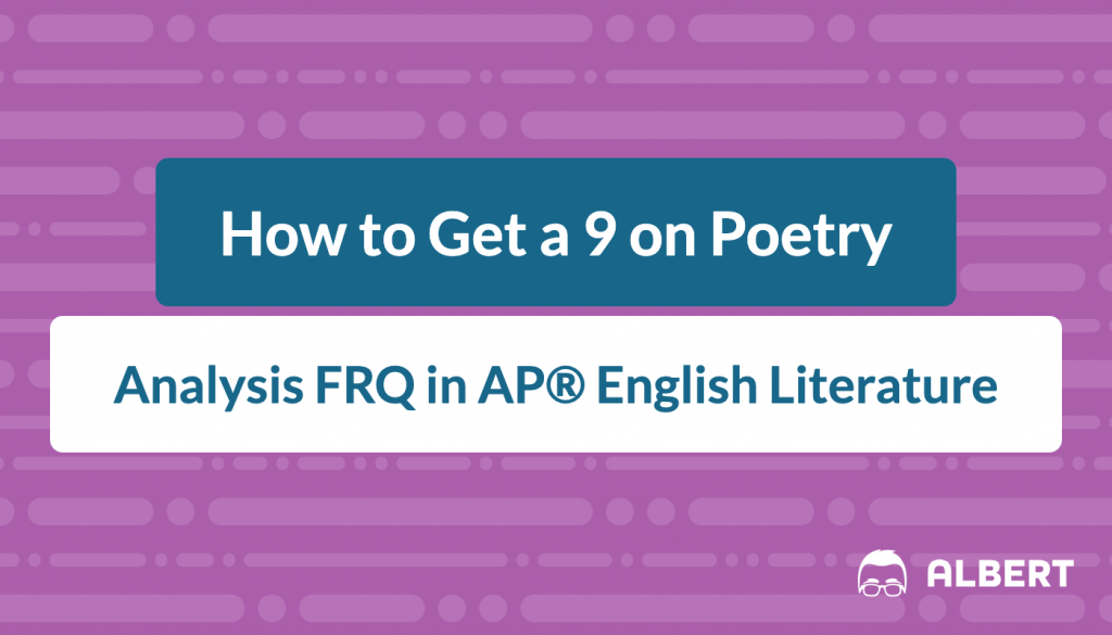 how_to_get_a_9_on_poetry analysis frq in AP® English literature