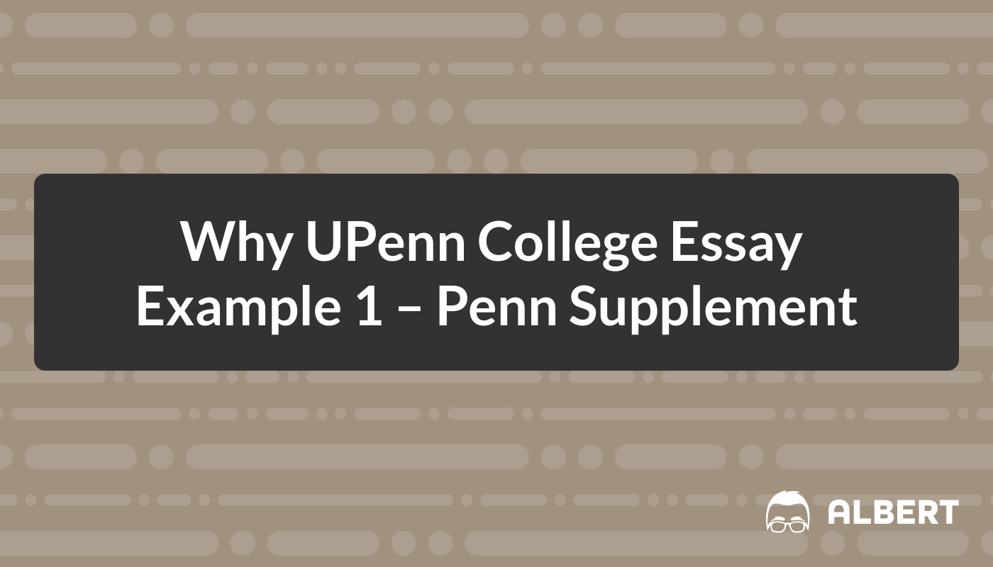 university of pennsylvania supplemental essay examples