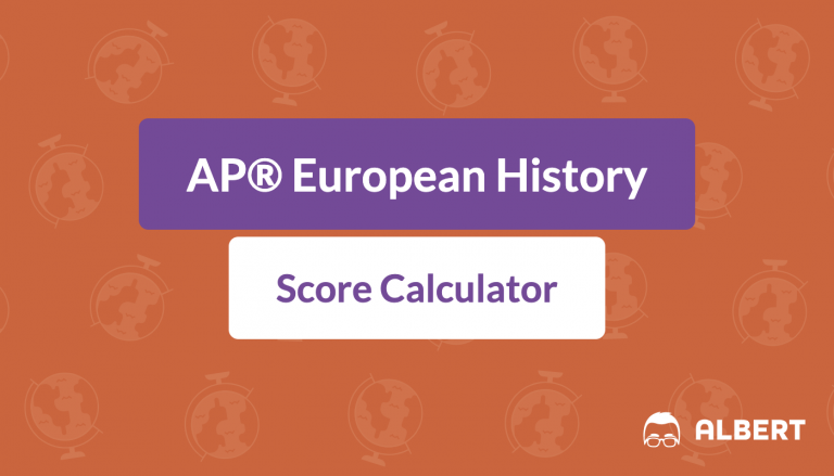 AP® European History Score Calculator