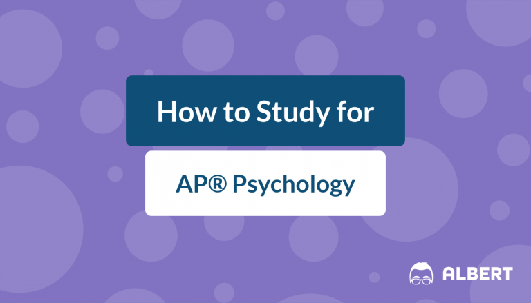 How to Study for AP® Psychology