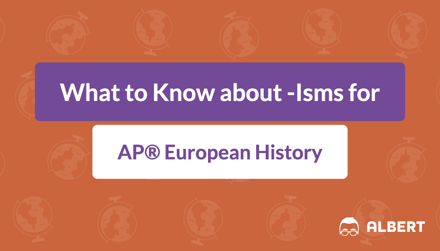 Isms AP® European History