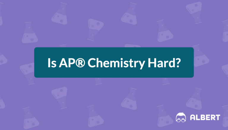 Is AP® Chemistry Hard?