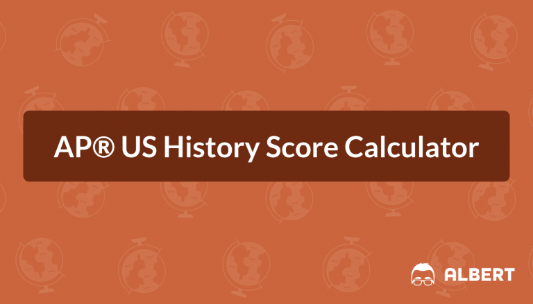 ap-us-history-score-calculator-for-2022-albert-io