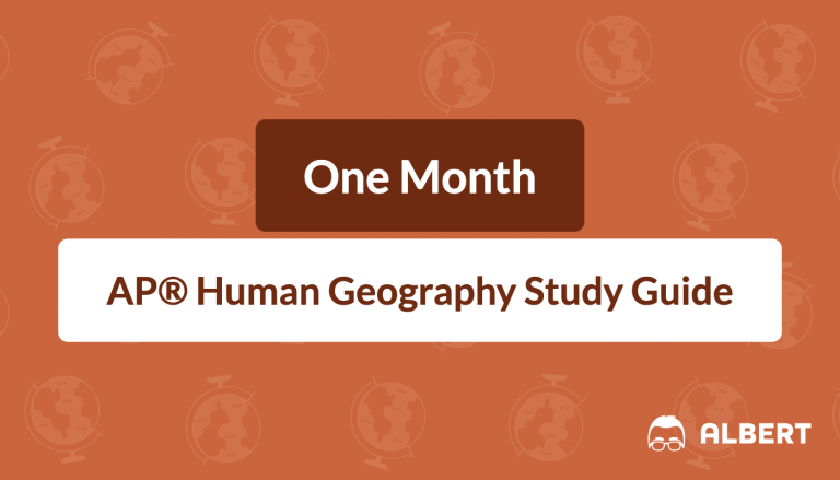 One Month AP® Human Geography Study Guide