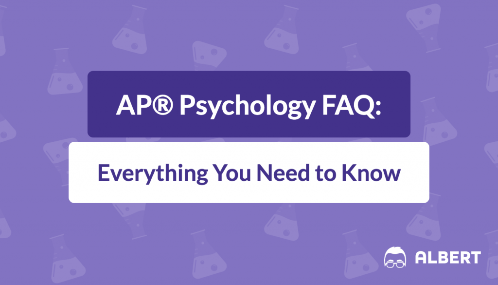 AP® Psychology faq