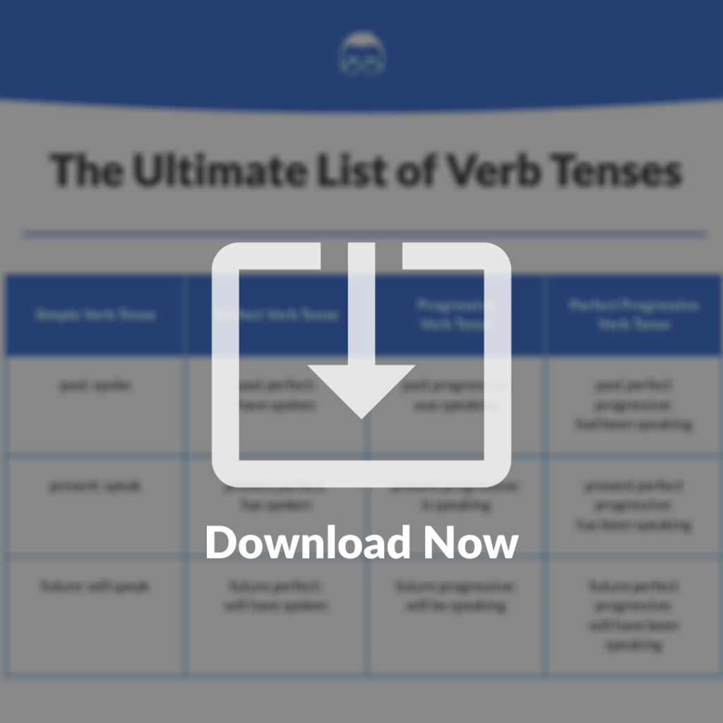 The Ultimate List of Verb Tenses