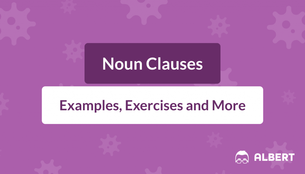 Noun Clauses