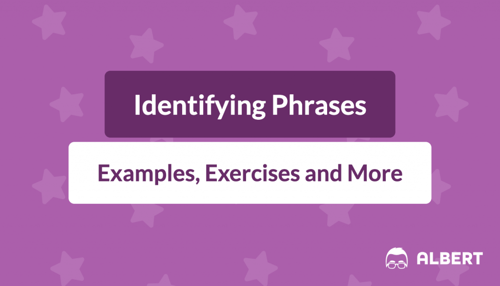 Identifying Phrases Worksheet