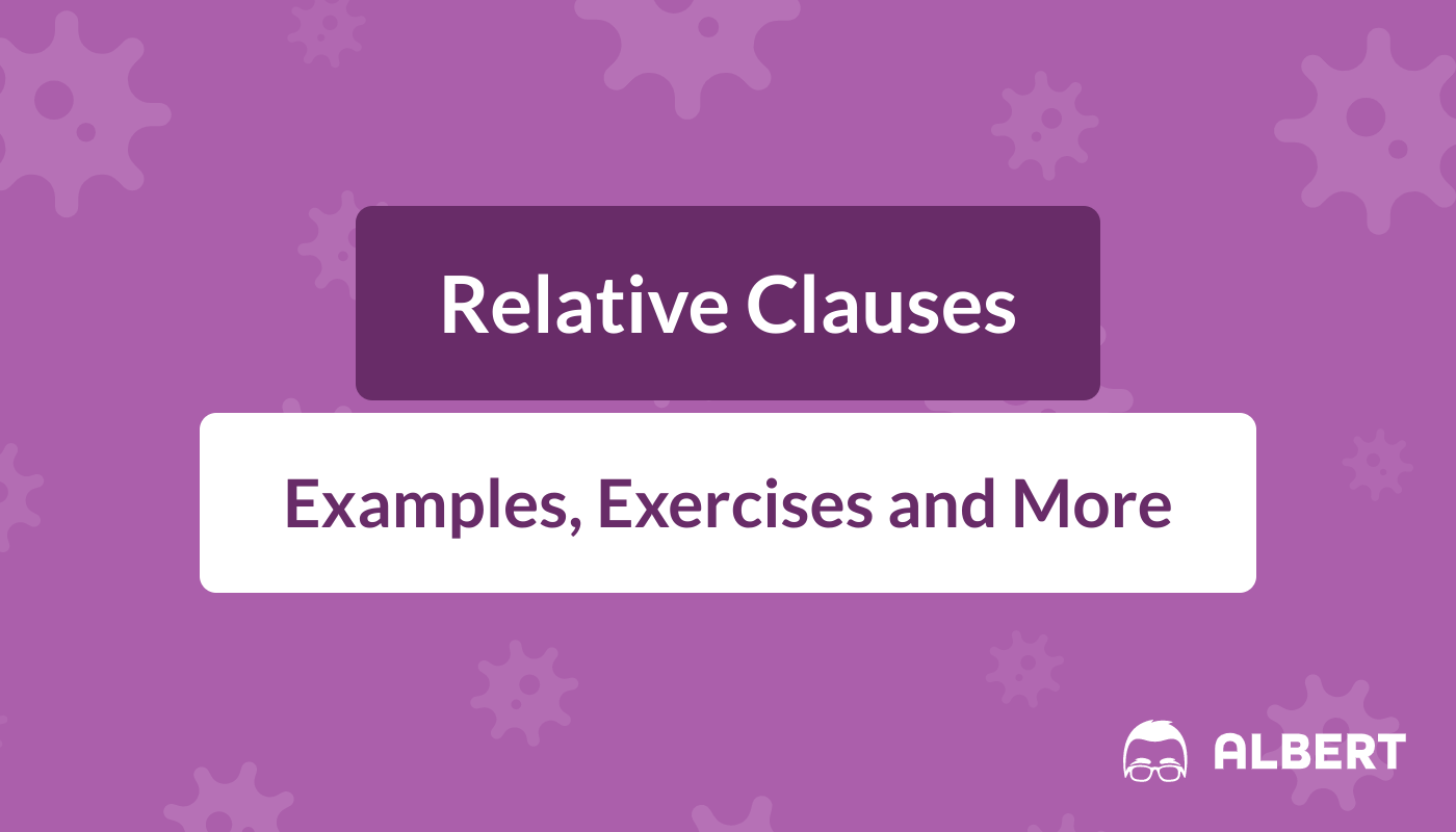 relative-clauses-definition-examples-exercises-albert-io