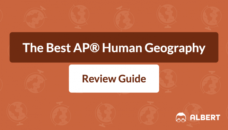 The Best AP® Human Geography Review Guide