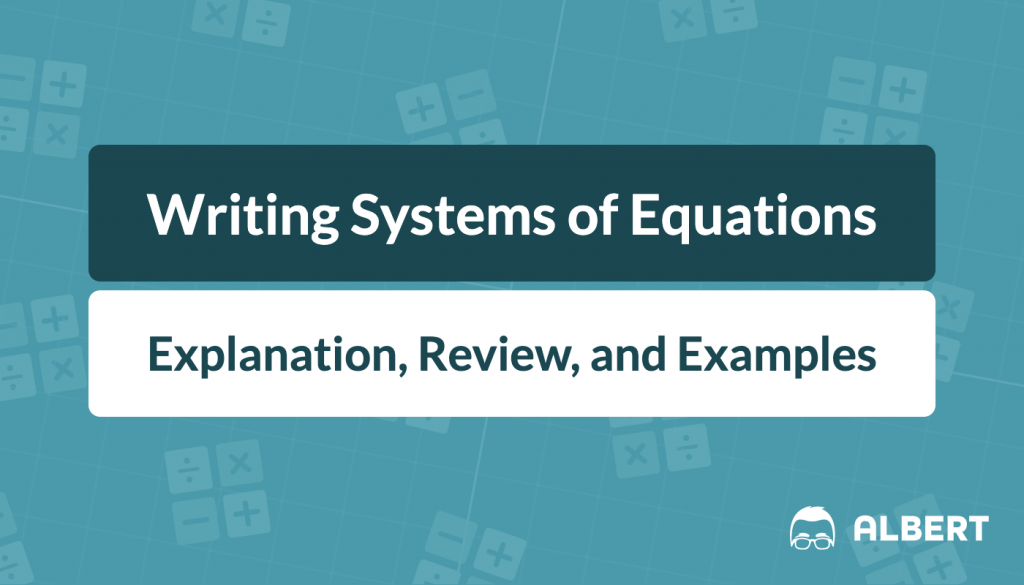 writing systems of equations homework 5