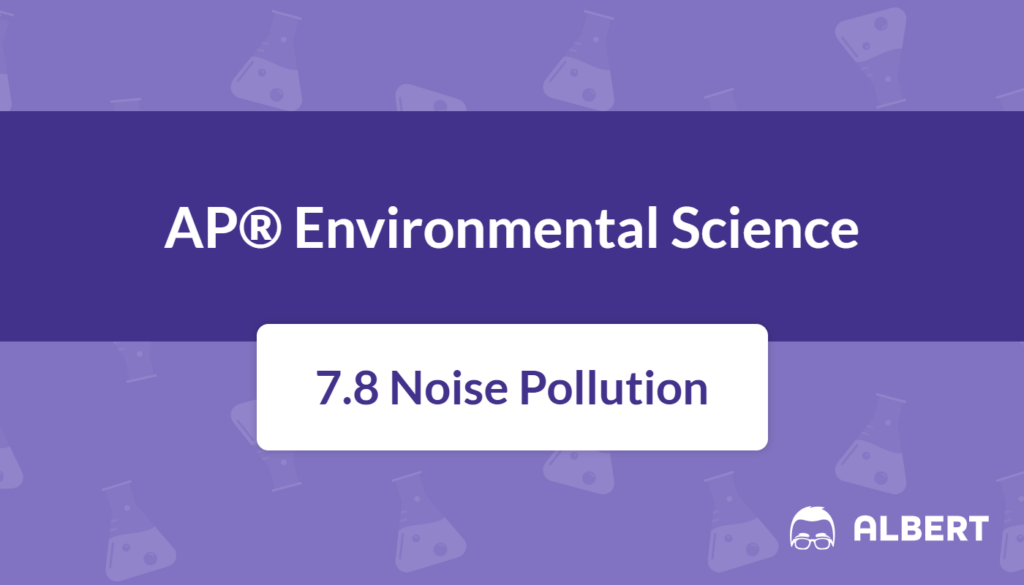 explain noise pollution