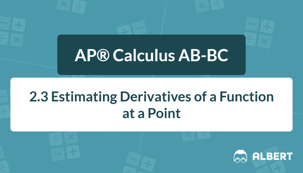 2.3 Estimating derivatives