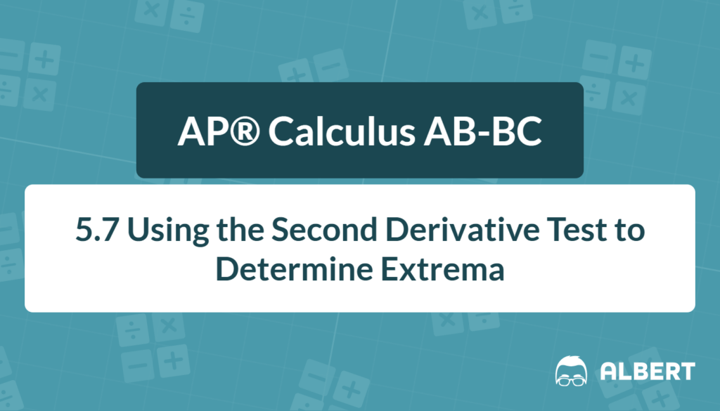 first and second derivative test