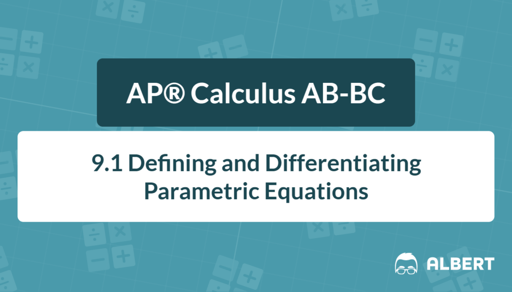 derivative of parametric equations